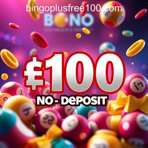 Exploring the Buzz Around 'Bingo Plus Free 100 No Deposit'